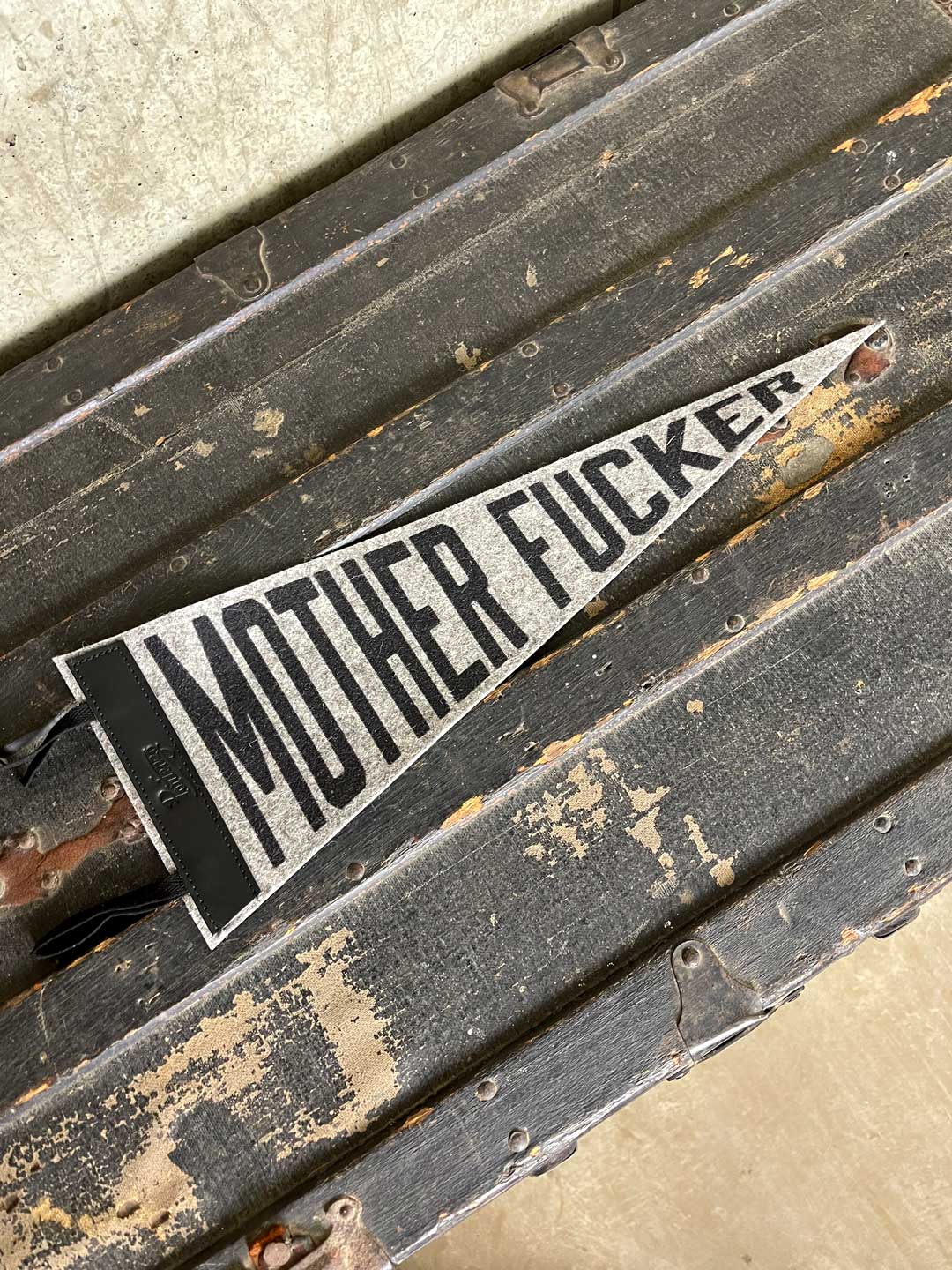 M@ther F#&ker Felt Pennant